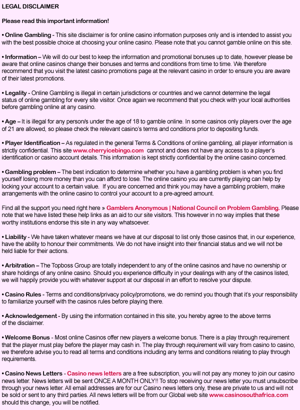 Disclaimer for This Site - Cherry Ice Bingo